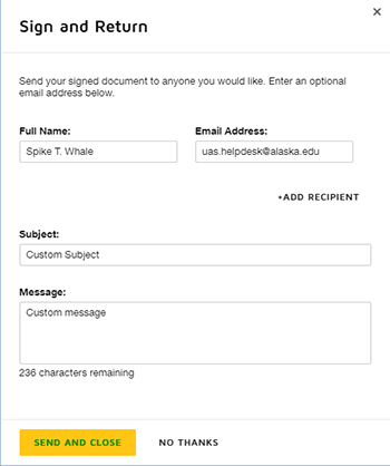 Fill out in the correct text boxes the Full Name and Email Address of those recieving the document.